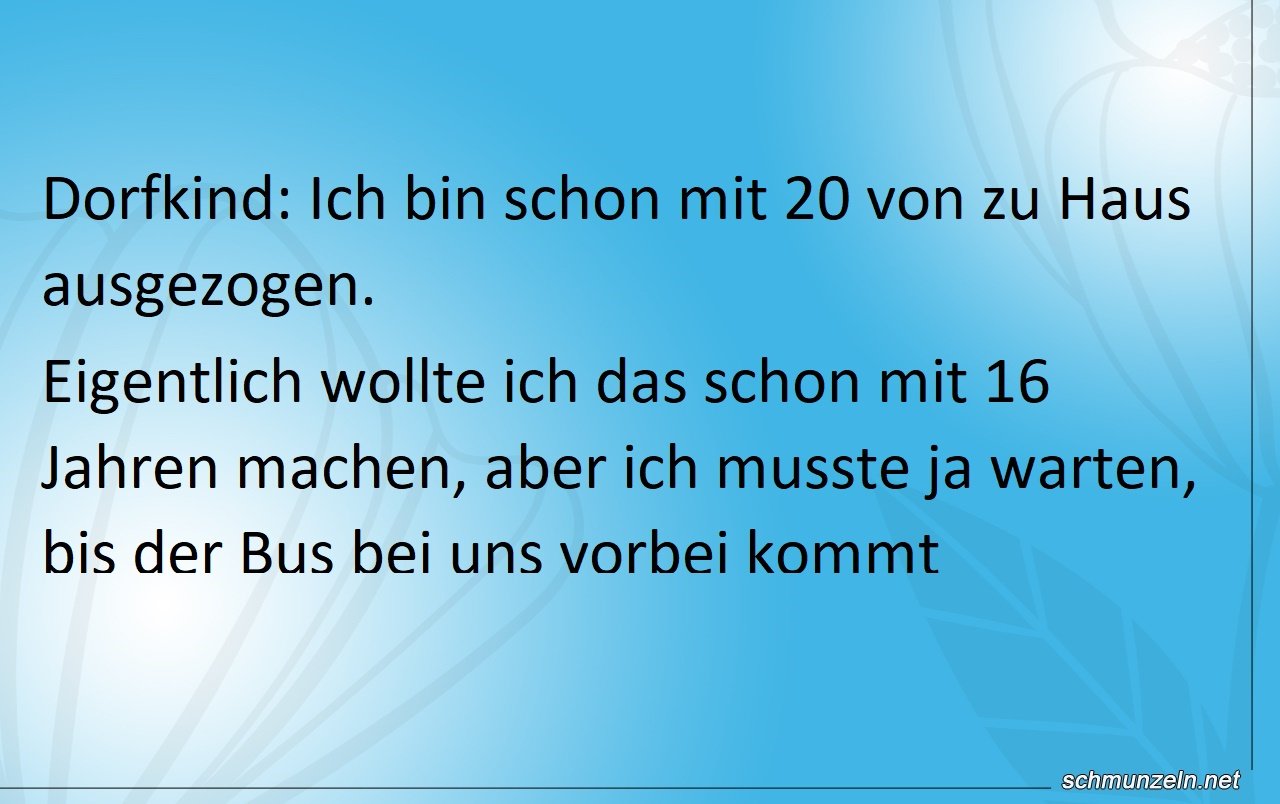 Wenn man als Dorfkind auf den Bus warten muss dorfkind