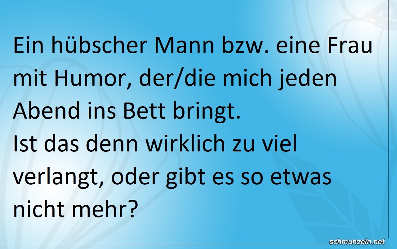 Ist das denn zu viel verlangt einschlafhilfe