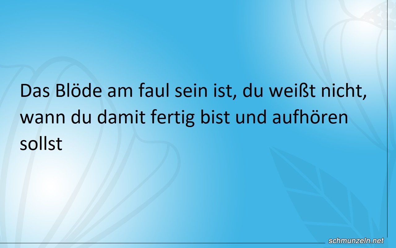 faulheit