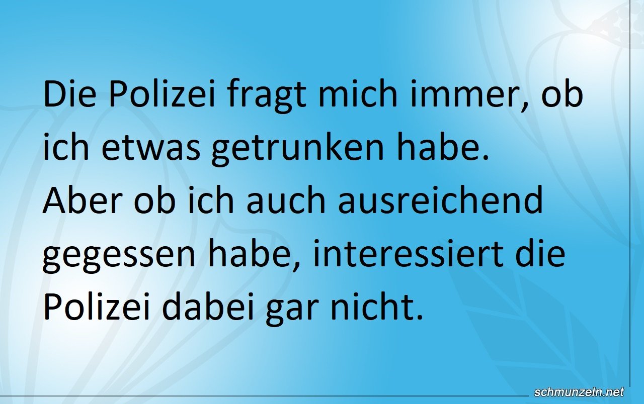 Wenn die Polizei nach Essen und Trinken fragt fragepolizei
