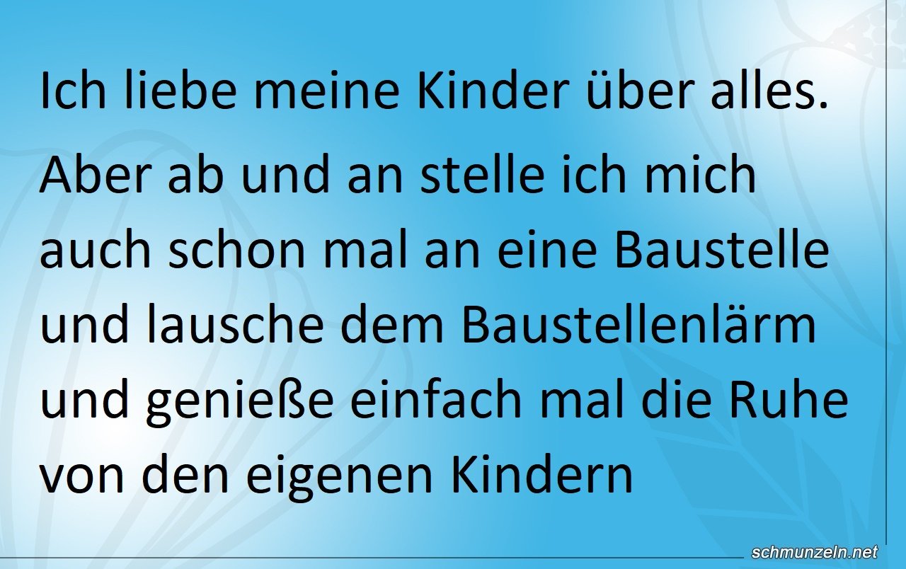 Die Ruhe von den eigenen Kindern genießen kinderruhe