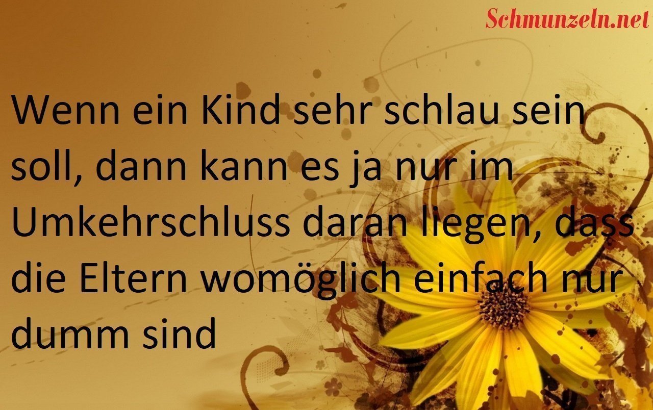 Wenn ein Kind sehr schlau sein soll schlau