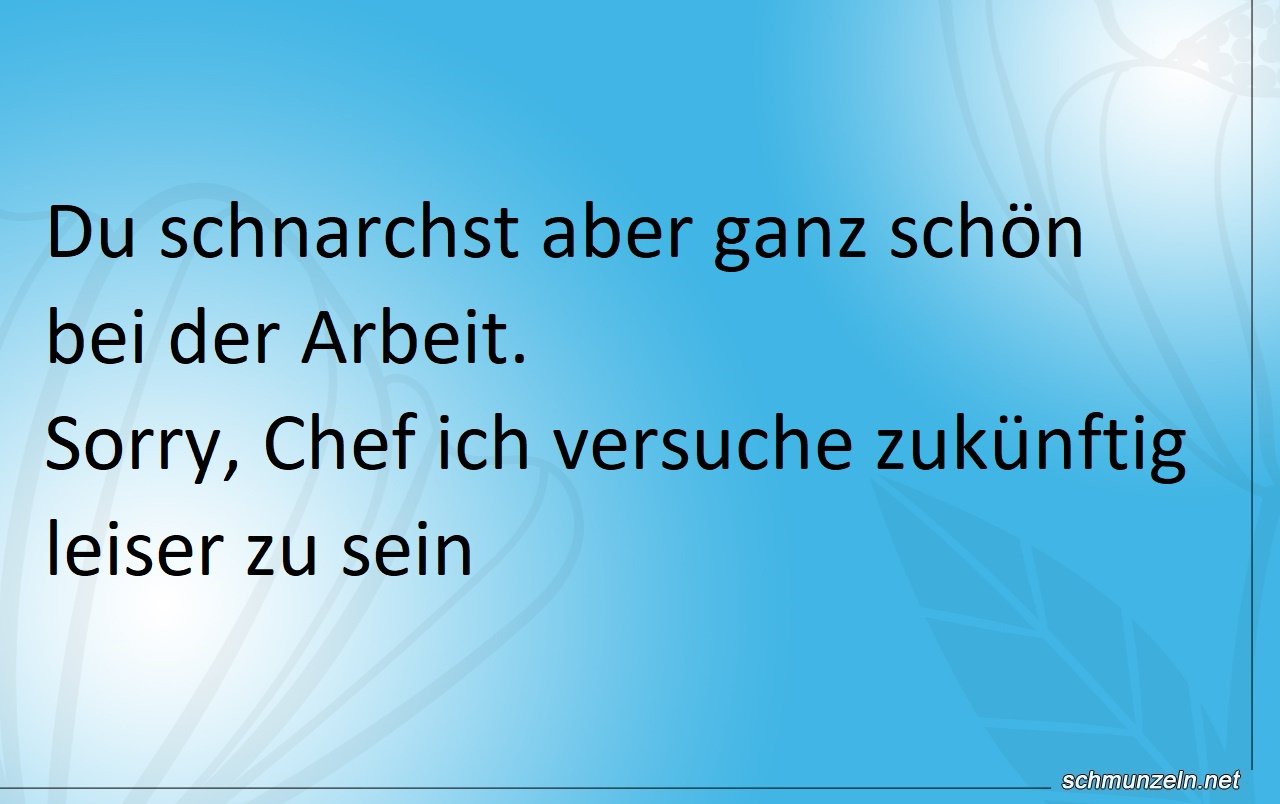 schnarchst