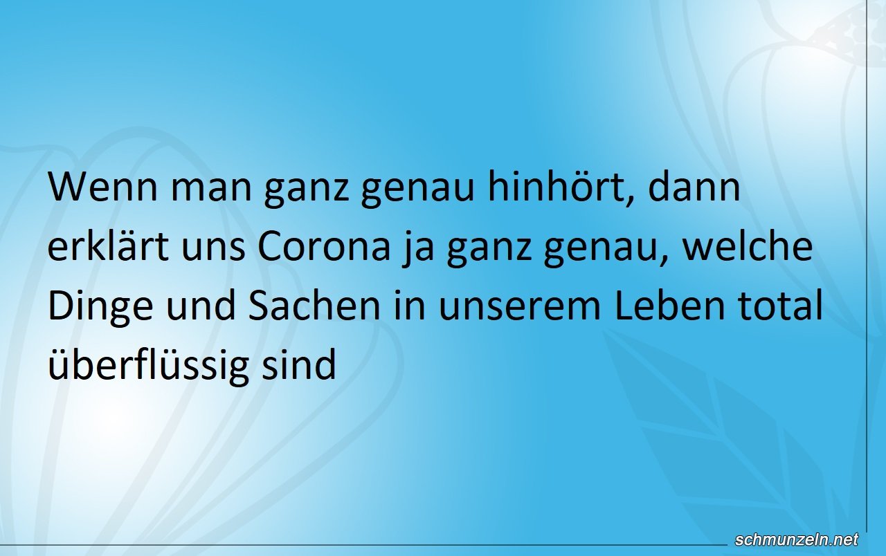 Viele Dinge sind total überflüssig ueberfluessig sein