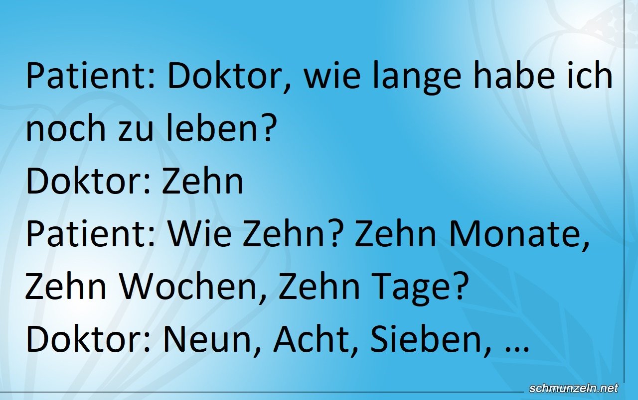 Wie lange habe ich wohl noch zu leben? zehnleben