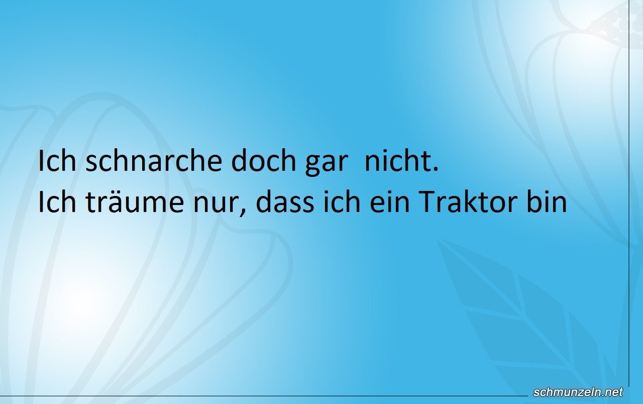 traktor schnarchen