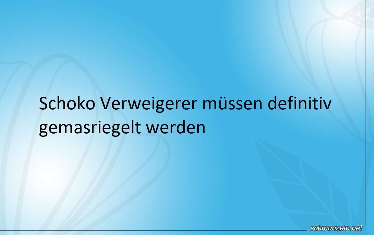 gemasriegelt schoko