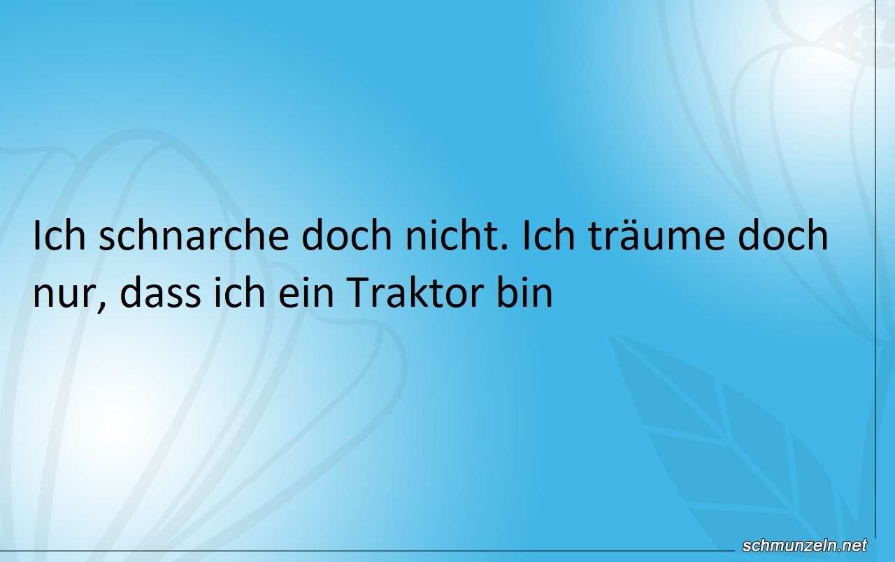 traktor schnarchen