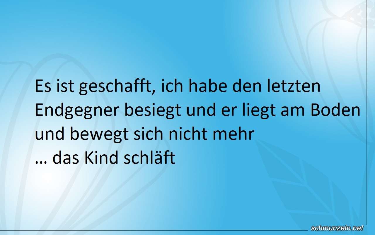 Wenn der Endgegner endlich besiegt ist endgegner besiegt