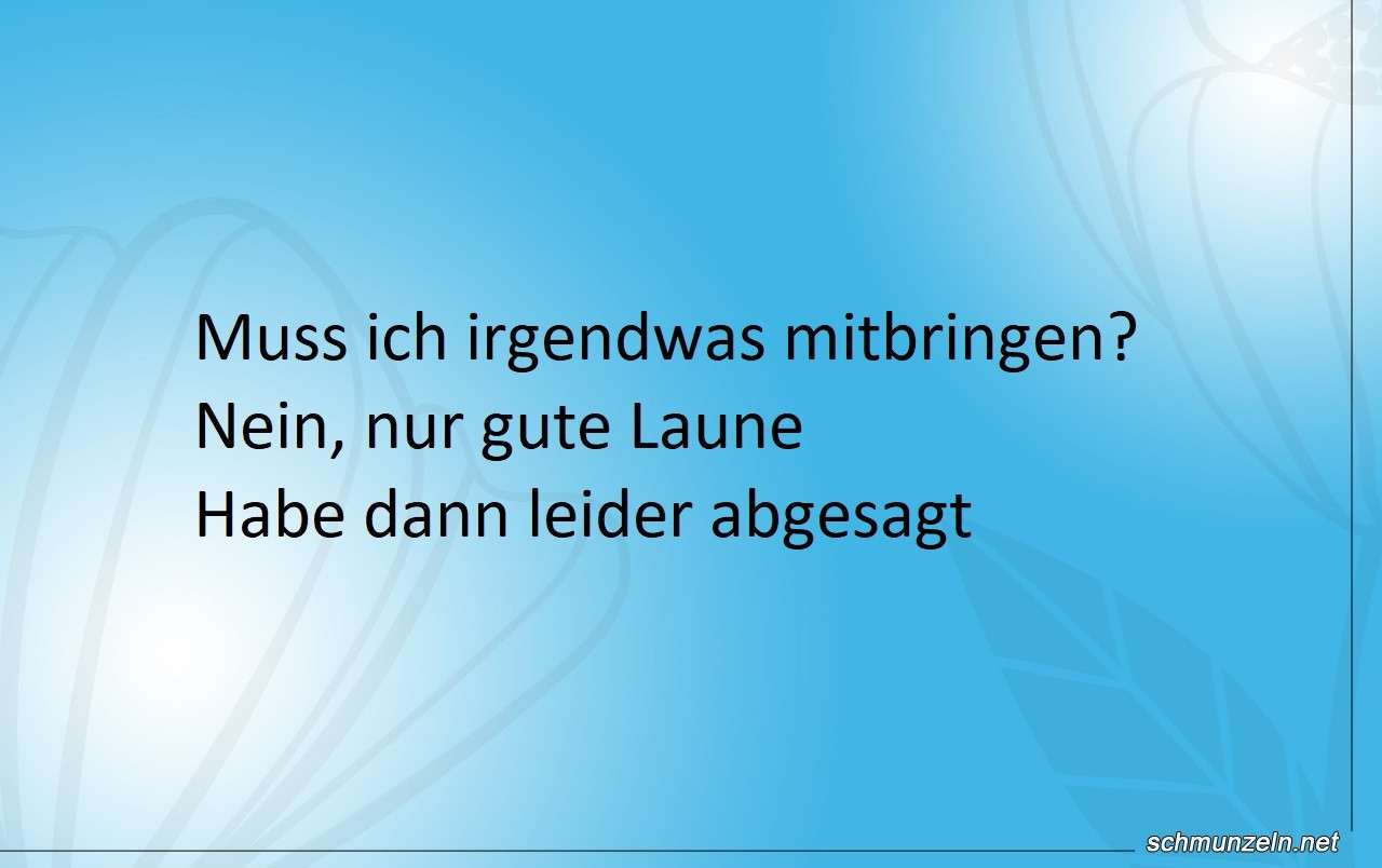 laune mitbringen
