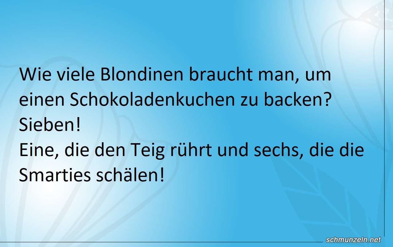 Wie viele Blondinen braucht man, um einen Schokoladenkuchen zu backen? blondine schokoladenkuchen