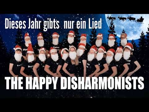 THE HAPPY DISHARMONISTS - Dieses Jahr gibt´s nur ein Lied lied weihnachtsgeschenk