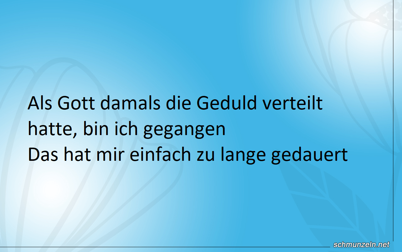gott geduld