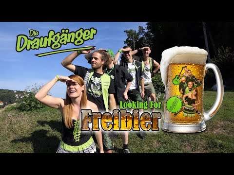 Looking for Freibier - Die Draufgänger freibierr suchen